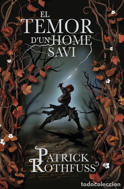 Livres: TEMOR D'UN HOME SAVI (CRONICA DE L'ASSASSI DE REIS 2),EL - ROTHFUSS, PATRICK