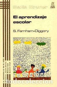 Libros: APRENDIZAJE ESCOLAR,EL - FARNHAM-DIGGORY, S.