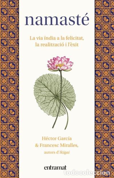 Libros: NAMASTE - MIRALLES, FRANCESC