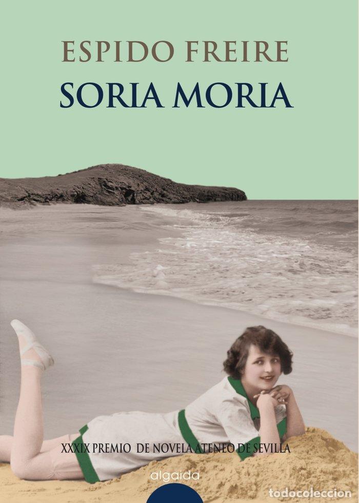 Libros: SORIA MORIA ATENEO 2007 - FREIRE, ESPIDO