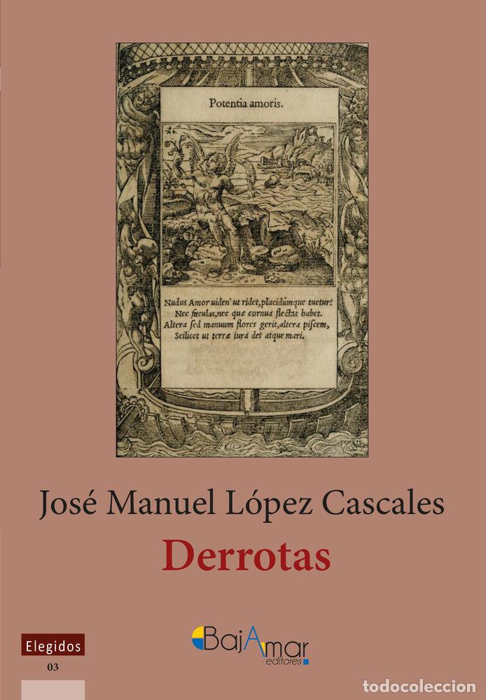 Libros: DERROTAS - LOPEZ CASCALES, JOSE MANUEL