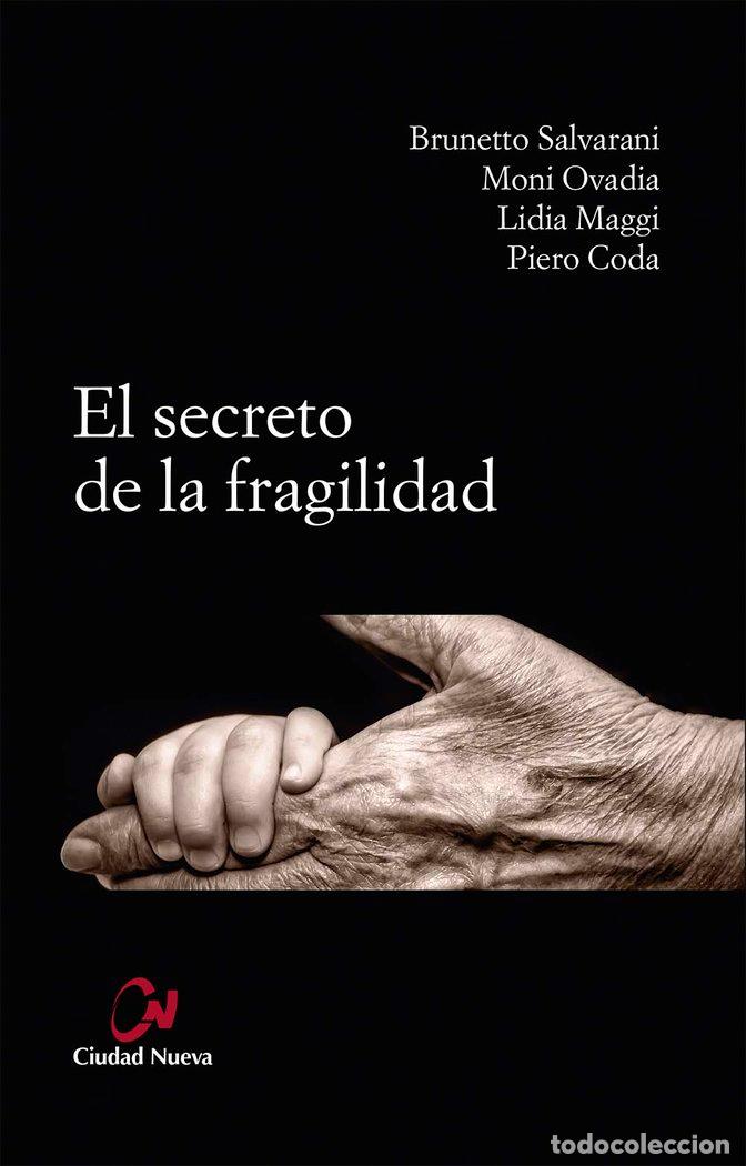 Libros: SECRETO DE LA FRAGILIDAD,EL - AA.VV.