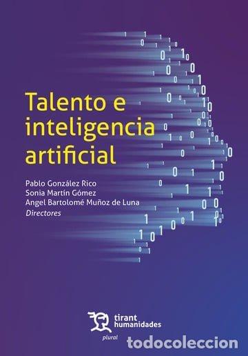 Libros: TALENTO E INTELIGENCIA ARTIFICIAL - AA.VV.