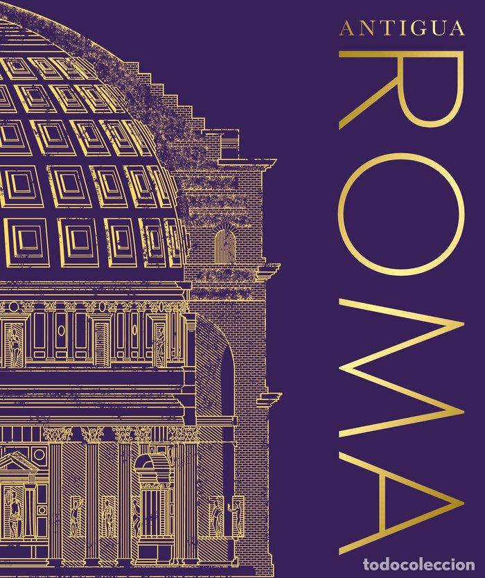 Libros: ANTIGUA ROMA - DK...