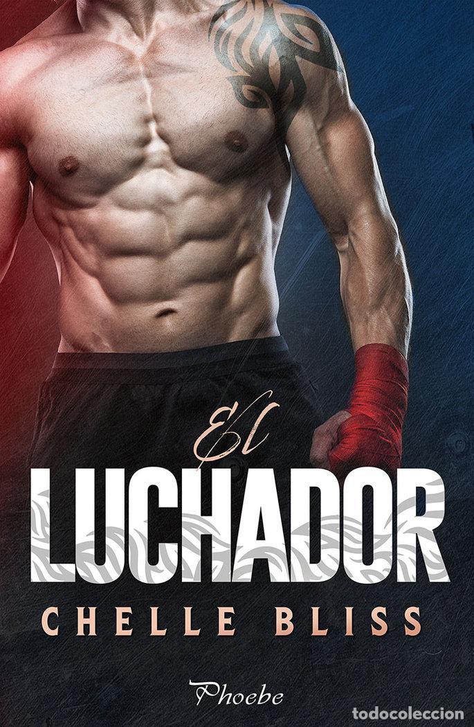 books: LUCHADOR,EL - BLISS, CHELLE