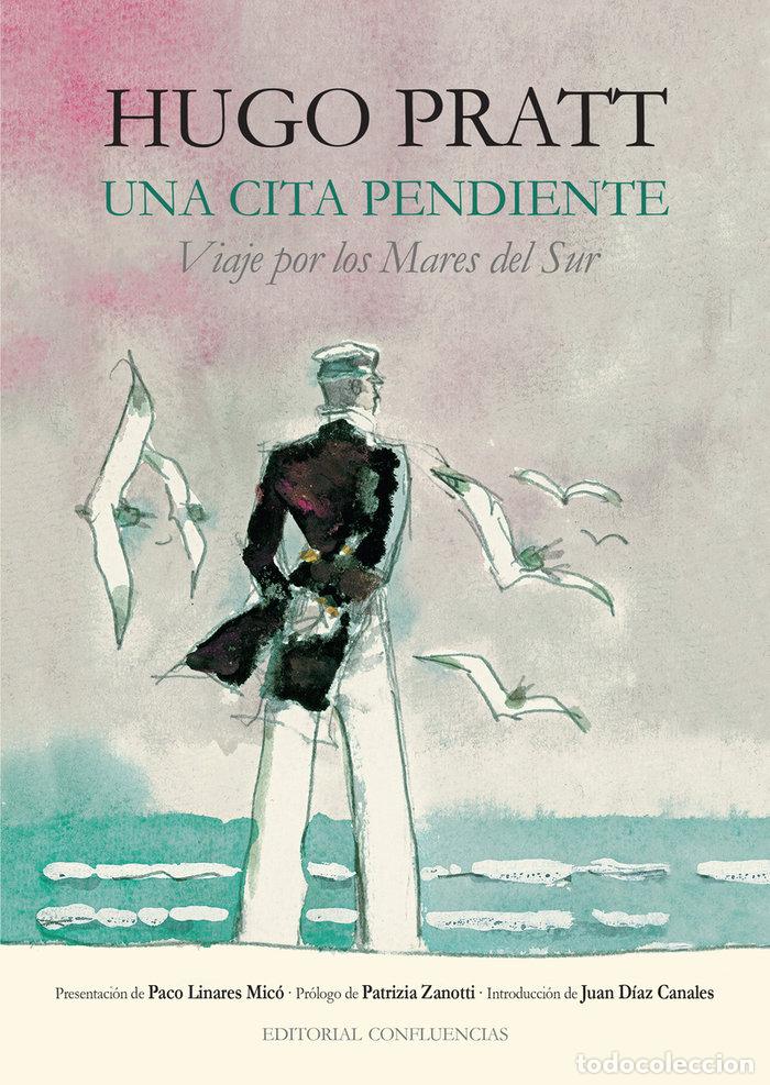 Libri: UNA CITA PENDIENTE - PRATT, HUGO