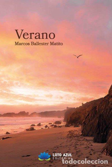 Libri: VERANO - BALLESTER MATITO, MARCOS