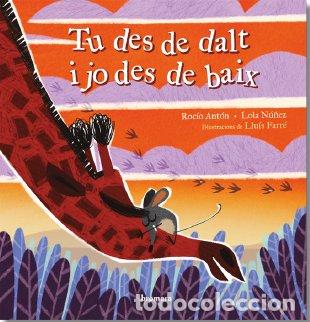 Libri: TU DES DE DALT I JO DES DE BAIX - NU&Ntilde;EZ, LOLA