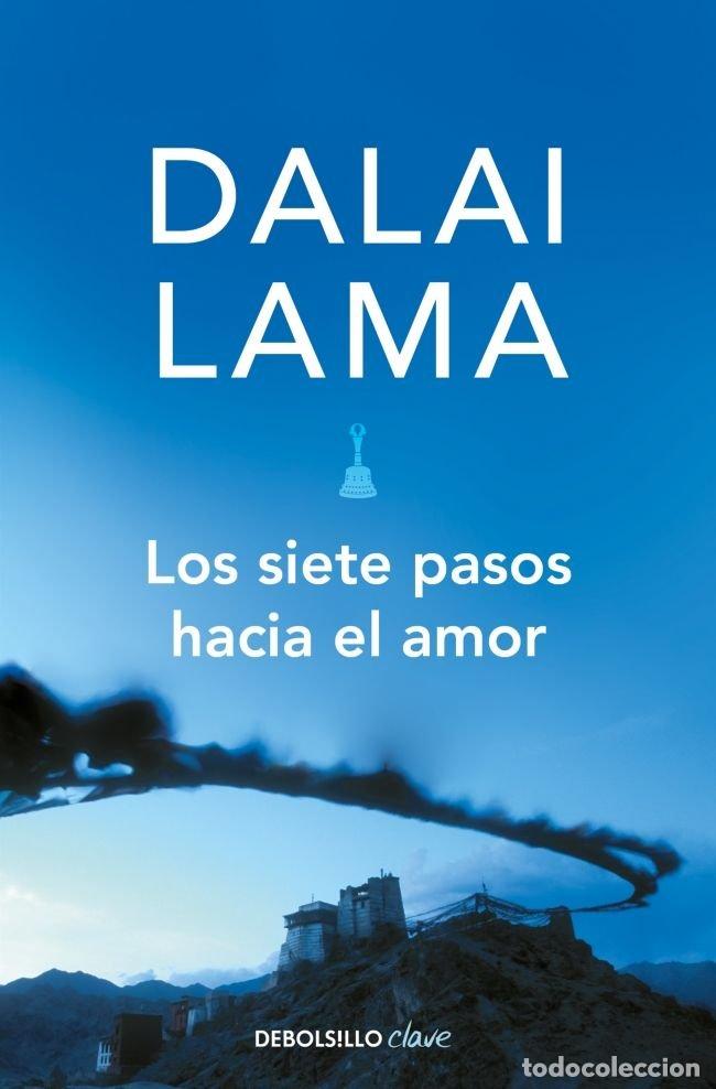 Libri: SIETE PASOS HACIA EL AMOR,LOS - DALAI, LAMA