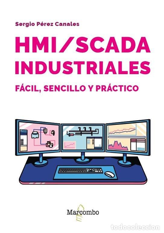 Libri: HMI SCADA INDUSTRIALES - PEREZ CANALES, SERGIO