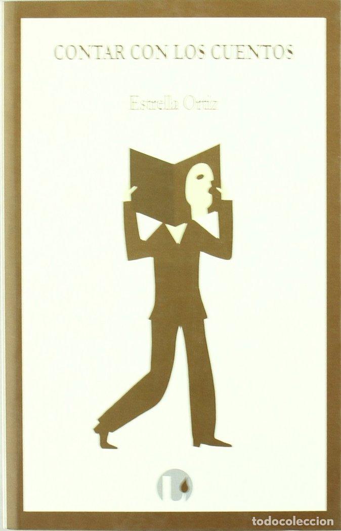 Libri: CONTAR CON LOS CUENTOS - ORTIZ ARROYO, MARIA ESTRELLA
