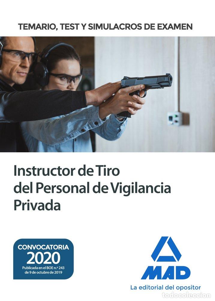 Libri: INSTRUCTOR DE TIRO DEL PERSONAL DE VIGILANCIA PRIVADA. TEMAR - DIAZ RAMOS, PEDRO