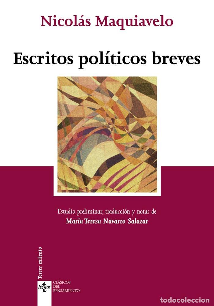 Libros: TECNOS ESCRITOS POLITICOS BREVES - MAQUIAVELO NICOLAS