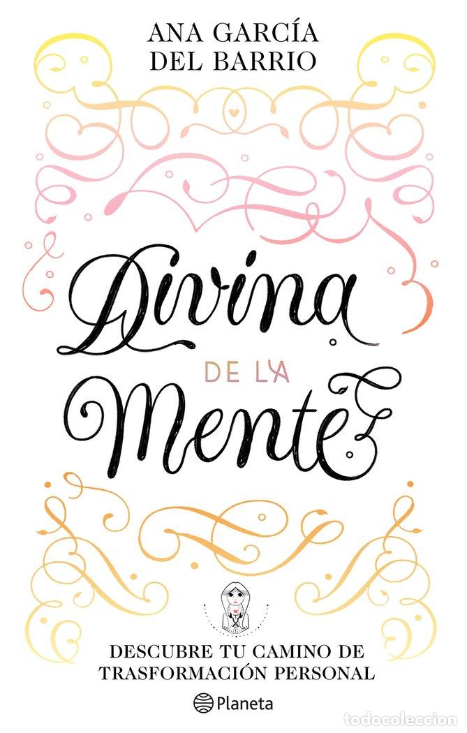Libros: DIVINA DE LA MENTE - ANA GARCIA DEL BAR