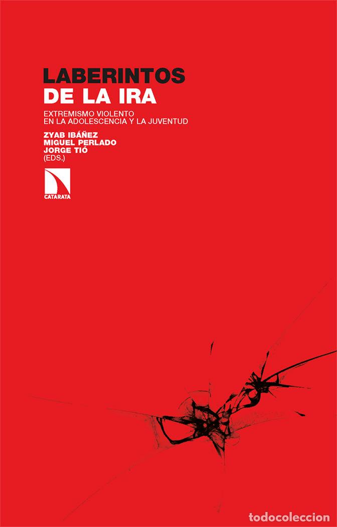 Libros: LABERINTOS DE LA IRA - IBA&Ntilde;EZ, ZYAB