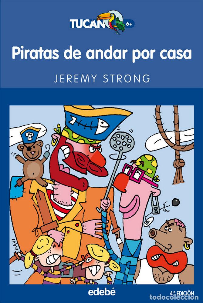 Libri: PIRATAS DE ANDAR POR CASA NE - LLERENA DEL CASTILLO, M&ordf;