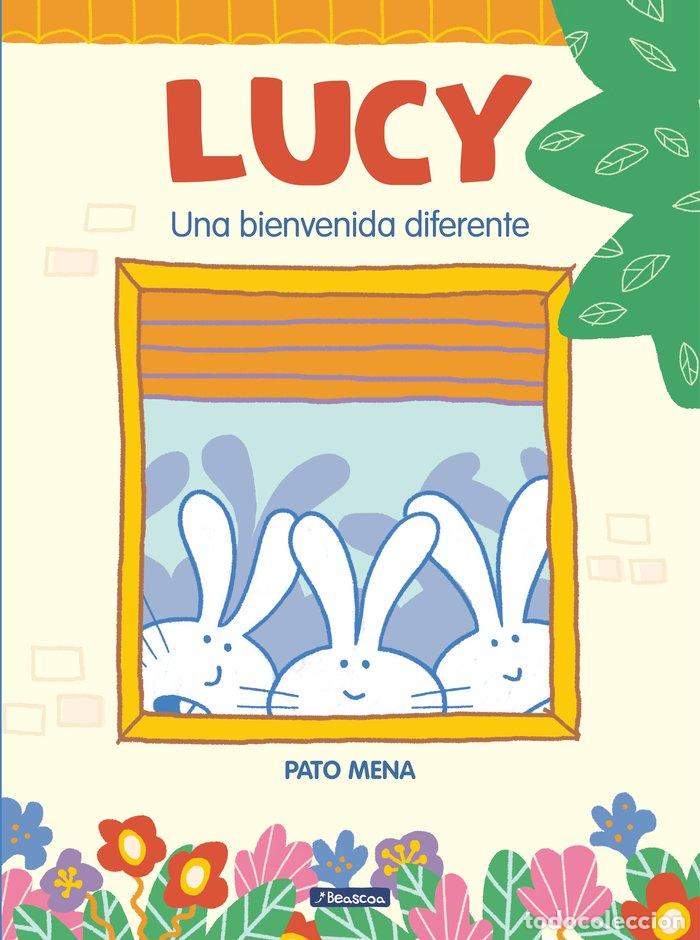 books: LUCY UNA BIENVENIDA DIFERENTE - MENA, PATO