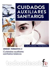 books: CUIDADOS AUXILIARES SANITARIOS BASICOS - REQUENA MORENO, MONTSERRAT