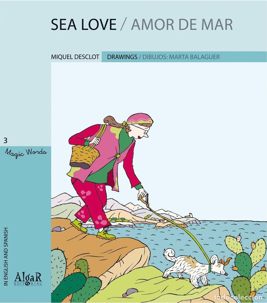 Livros: SEA LOVE AMOR DE MAR - DESCLOT, MIQUEL
