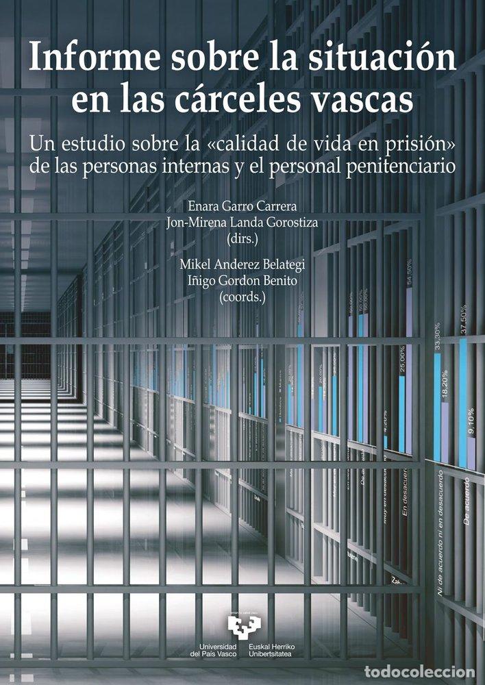 Livros: INFORME SOBRE LA SITUACION EN LAS CARCELES VASCAS - .