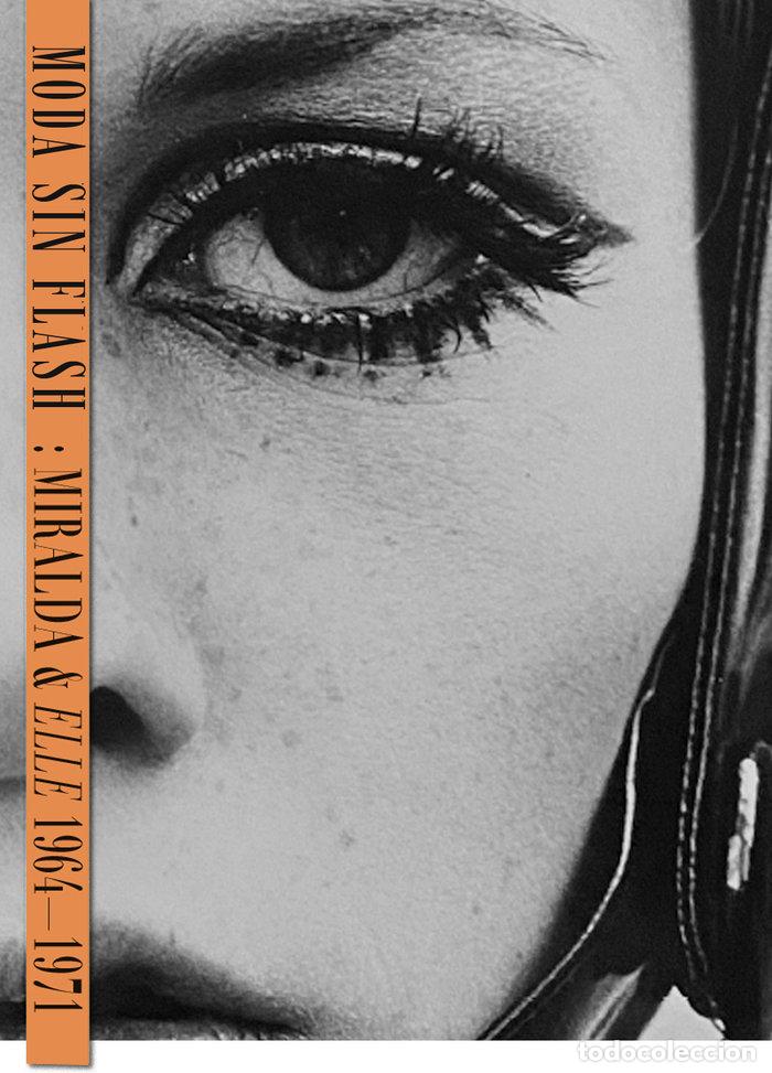 Livros: MODA SIN FLASH - MIRALDA, ANTONI