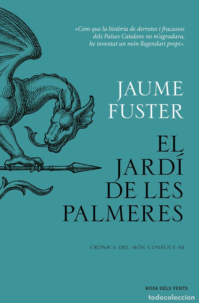 Livros: EL JARDI DE LES PALMERES - JAUME FUSTER