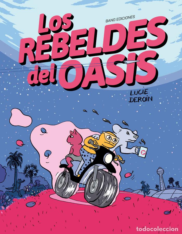 Livros: REBELDES DEL OASIS,LOS - DEROIN, LUCIE