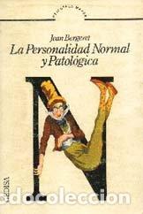Libros: PERSONALIDAD NORMAL Y PATOLOGICA - BERGERET, GEAN