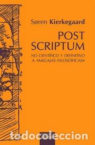 Libros: POST SCRPTUM 2&ordf; EDICION - KIERKEGAARD, SOREN