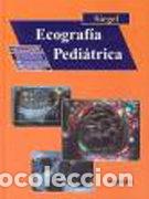 Livres: ECOGRAFIA PEDIATRICA - SIEGEL, MARILYN J.