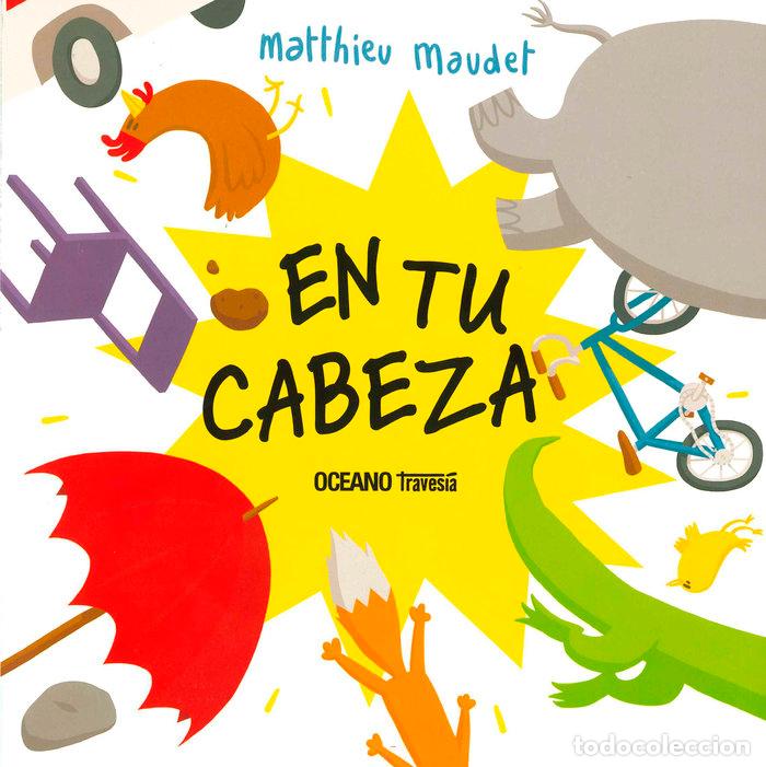 books: EN TU CABEZA - MAUDET, MATTHIEU