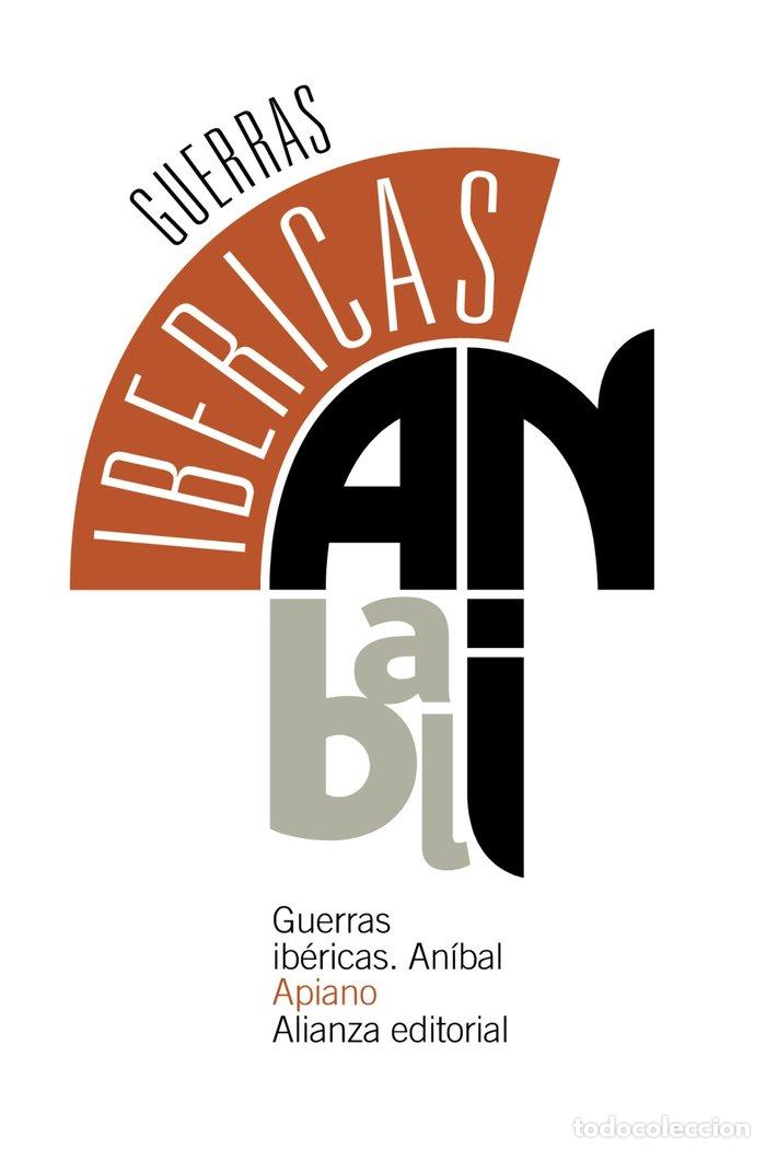 Libros: GUERRAS IBERICAS ANIBAL - APIANO