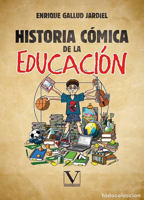 Libros: HISTORIA COMICA DE LA EDUCACION - GALLUD JARDIEL, ENRIQUE