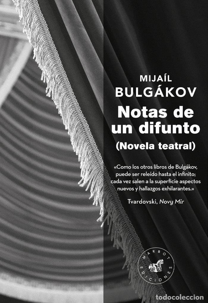 Libros: NOTAS DE UN DIFUNTO - BULGAKOV, MIJAIL AFANASIEVICH
