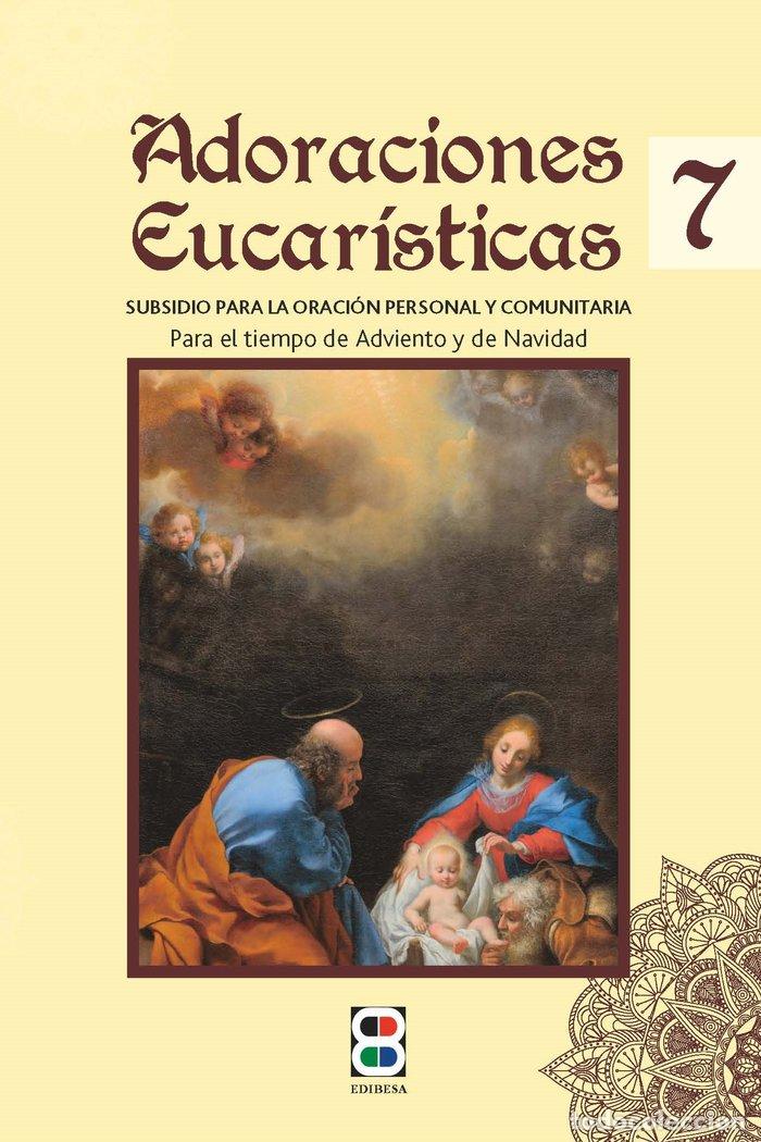 Livros: ADORACIONES EUCARISTICAS 7 - CENTRO EUCARISTICO - PADRES SACRAMENTINO