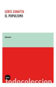 Libros: POPULISMO,EL - ZANATTA, LORIS