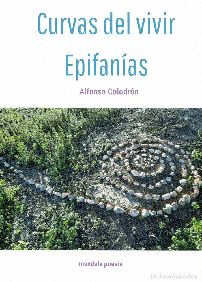 Libros: CURVAS DEL VIVIR / EPIFANIAS - COLODRON GOMEZ-ROXAS, ALFONSO