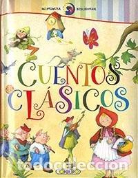 Libros: CUENTOS CLASICOS - AA.VV