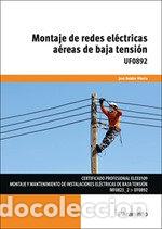 books: MONTAJE DE REDES ELECTRICAS AEREAS DE BAJA TENSION - ROLDA, JOSE