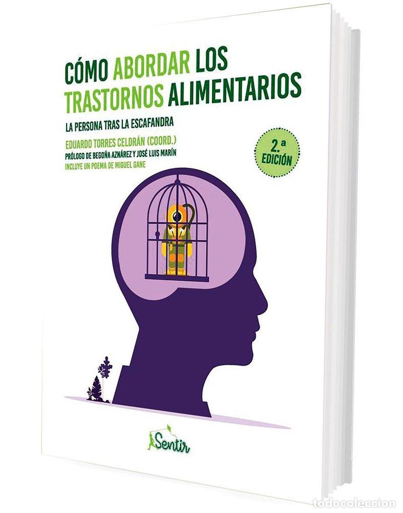 Libros: COMO ABORDAR LOS TRASTORNOS ALIMENTARIOS - TORRES CELDRAN, EDUARDO