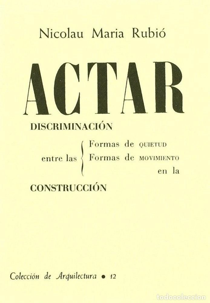 Libros: ACTAR DISCRIMINACION ENTRE LAS FORMAS - RUBIO, NICOLAU