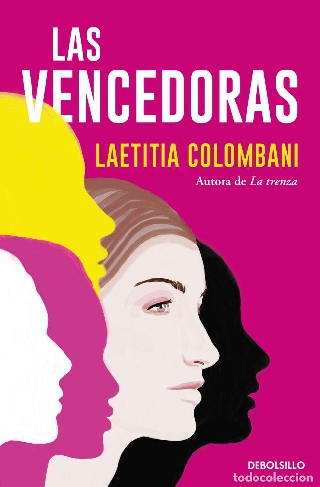 Libri: LAS VENCEDORAS - COLOMBANI, LAETITIA