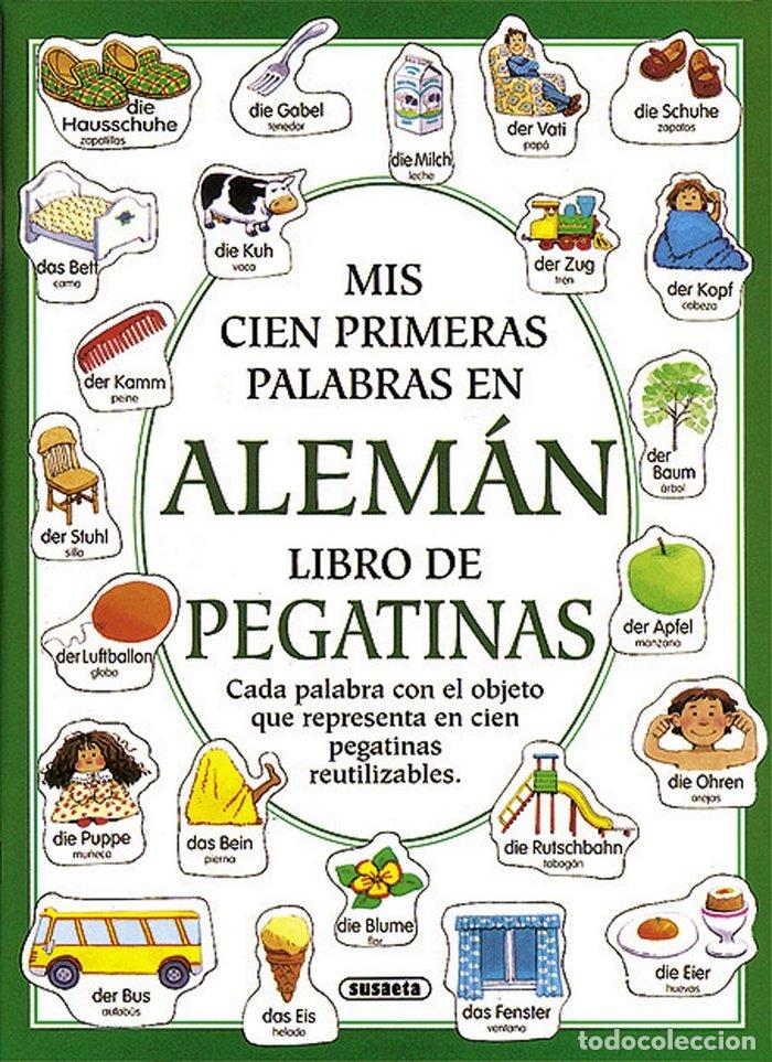 Libri: MIS PRIMERAS CIEN PALABRAS ALEMAN CON PEGATINAS - AA.VV