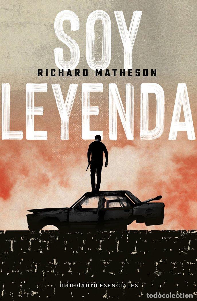 Libros: SOY LEYENDA - RICHARD MATHESON