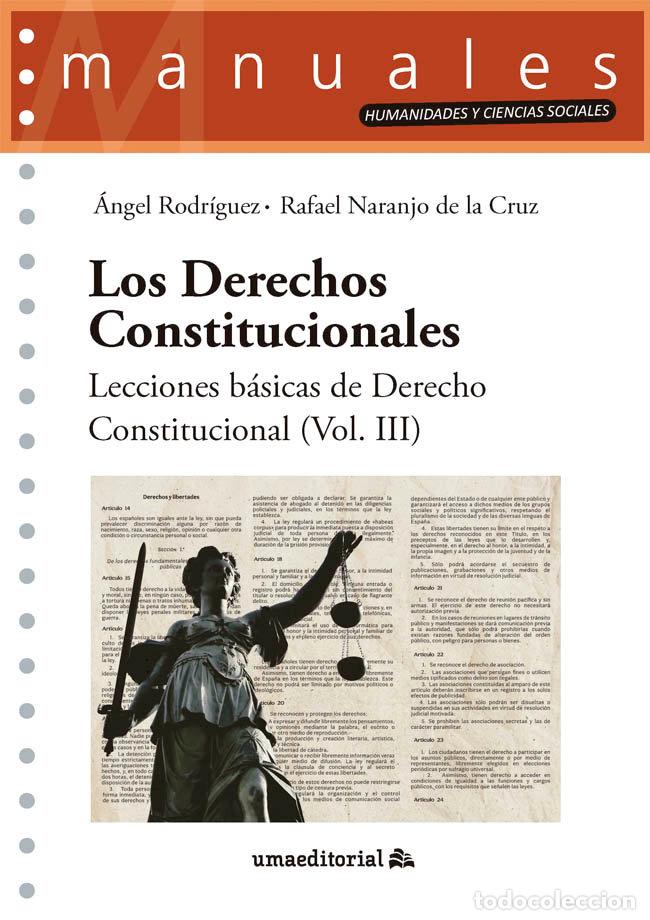 Libros: LOS DERECHOS CONSTITUCIONALES - RODRIGUEZ, ANGEL