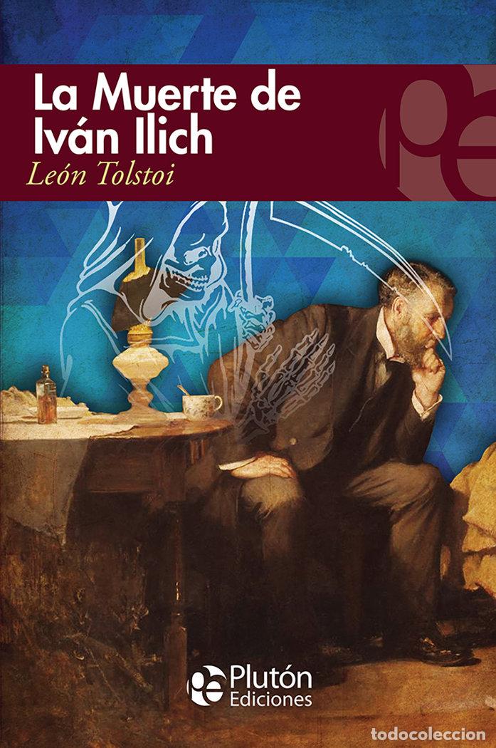 Libros: MUERTE DE IVAN ILICH,LA - LEON TOLSTOI
