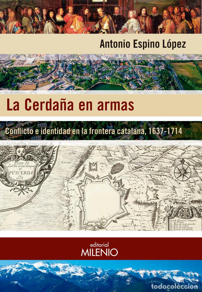 Libri: CERDA&Ntilde;A EN ARMAS,LA - ESPINO LOPEZ, ANTONIO