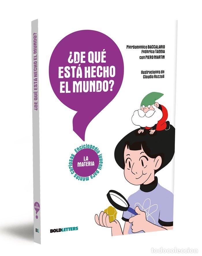 books: DE QUE ESTA HECHO EL MUNDO - BACCALARIO, PIERDOMENICO