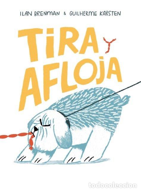 books: TIRA Y AFLOJA - BRENMAN, ILAN