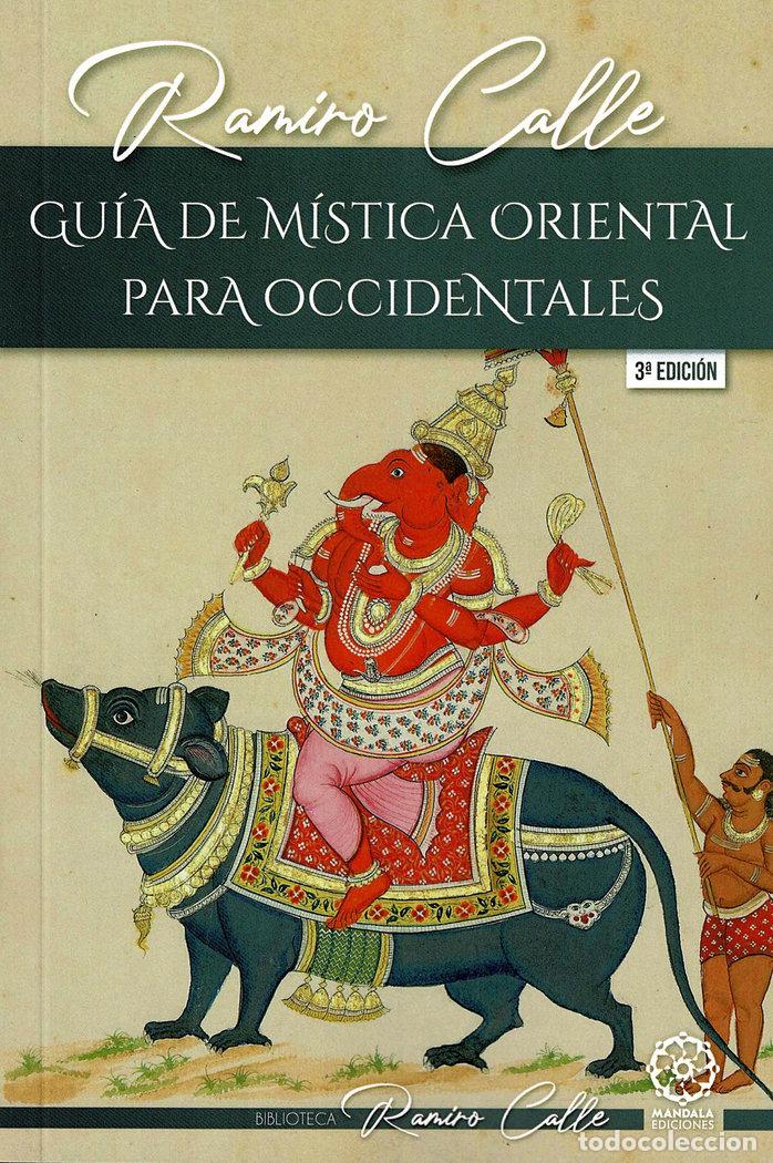 books: GUIA DE MISTICA ORIENTAL PARA OCCIDENTALES - CALLE, RAMIRO